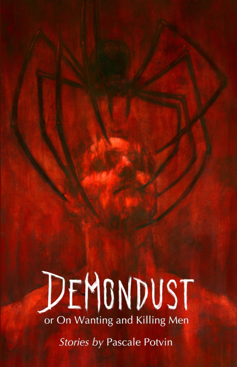 Kniha Demondust Pascale Potvin