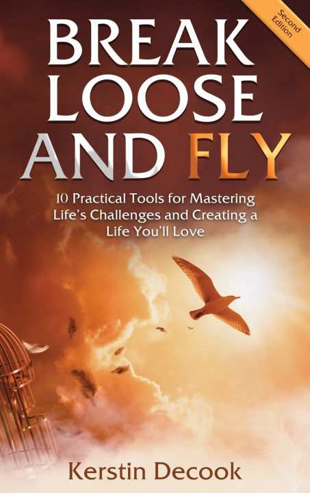 Libro Break Loose and Fly Kerstin Decook