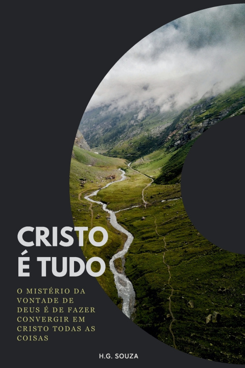 Kniha CRISTO É TUDO H.G. Souza
