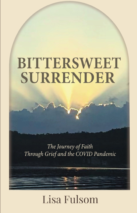 Kniha Bittersweet Surrender Lisa Fulsom