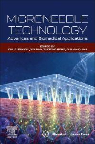 Kniha Microneedle Technology Chuanbin Wu
