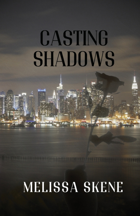Knjiga Casting Shadows Melissa Skene