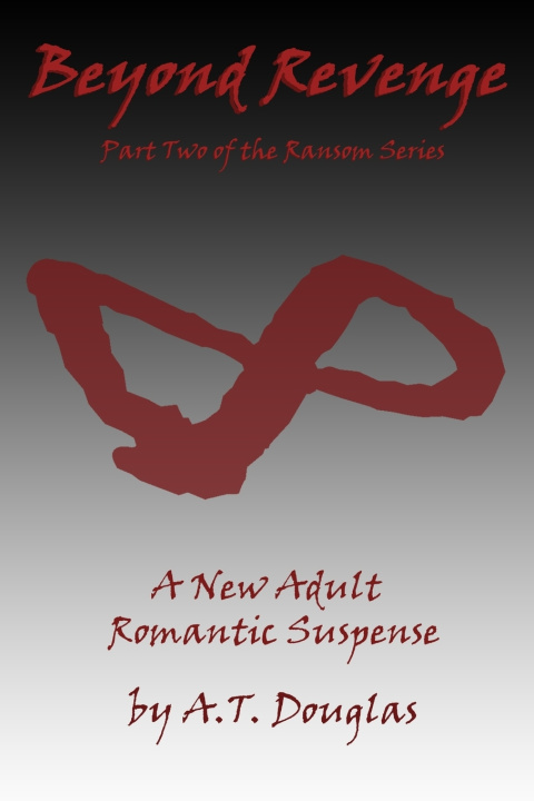 Kniha Beyond Revenge (The Ransom Series) A. T. Douglas