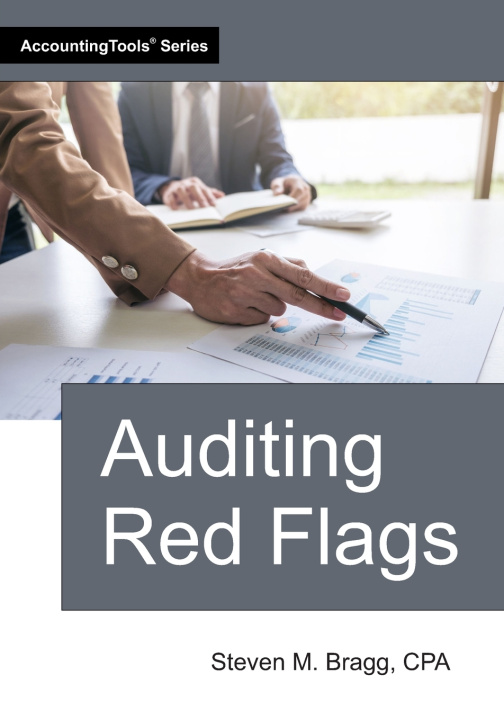 Kniha Auditing Red Flags Steven M. Bragg