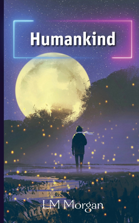 Kniha Humankind LM Morgan