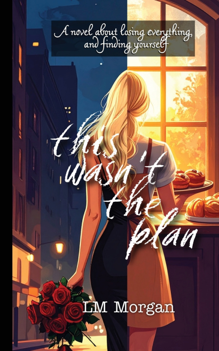 Kniha This Wasn't The Plan LM Morgan