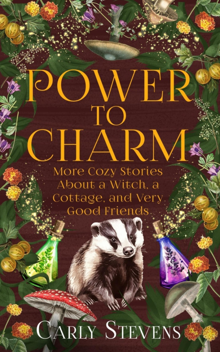 Kniha Power to Charm Carly Stevens