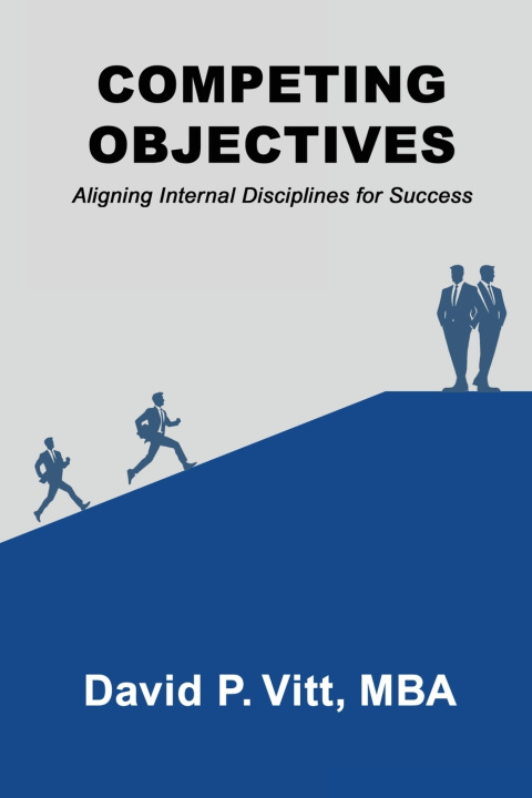 Kniha COMPETING OBJECTIVES David P. Vitt