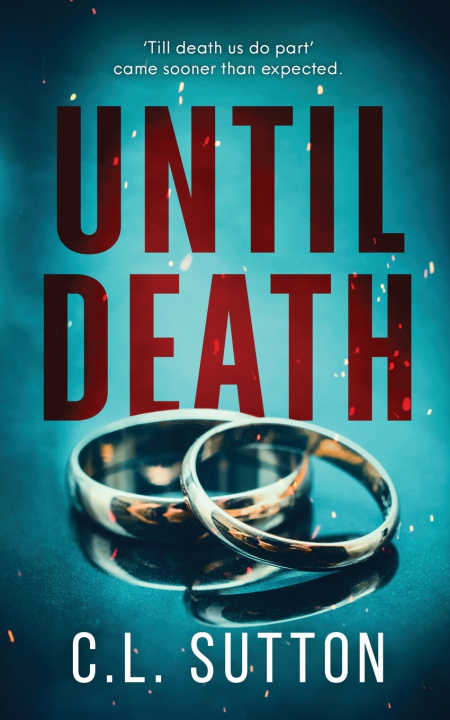 Kniha Until Death C.L. Sutton