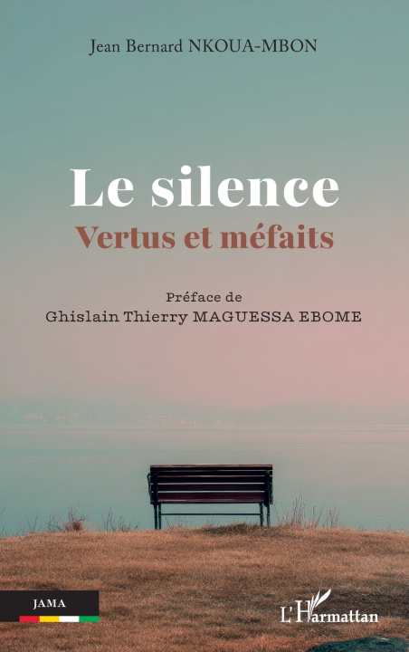 Knjiga Le silence Jean Bernard Nkoua-Mbon