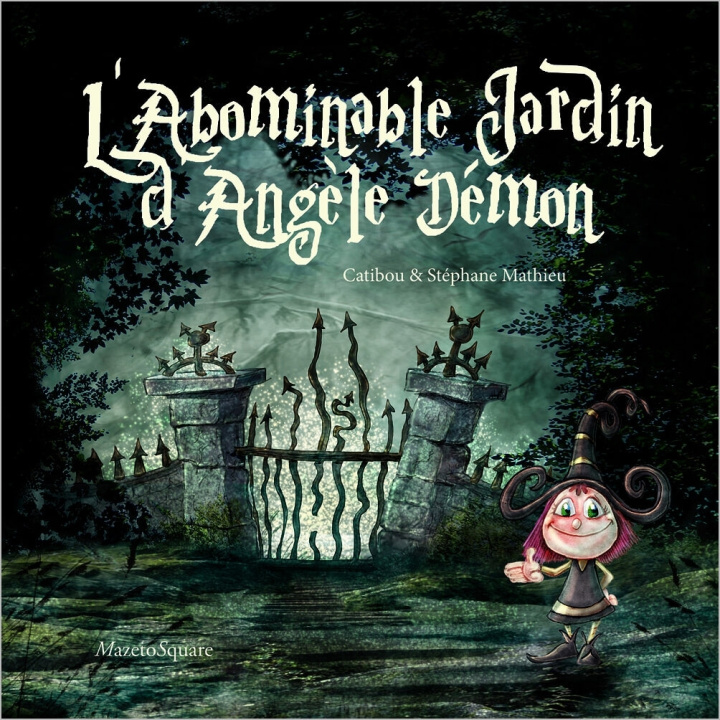 Knjiga L'ABOMINABLE JARDIN D'ANGELE DEMON CATBOU