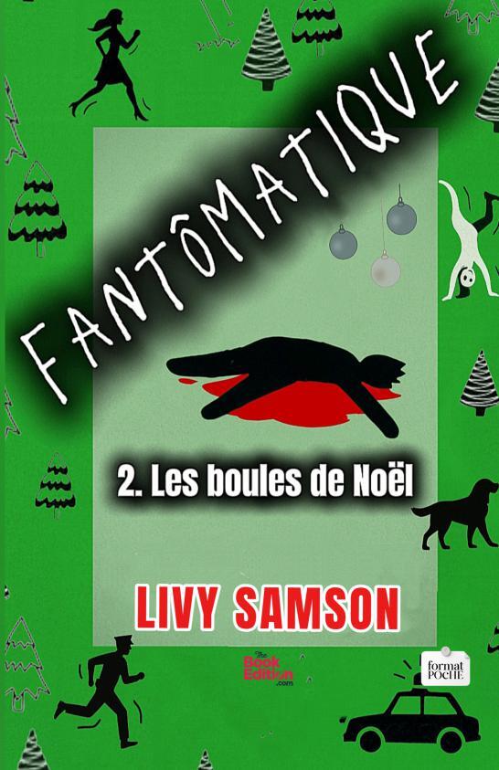 Knjiga FANTÔMATIQUE 2 - Edition poche Livy SAMSON