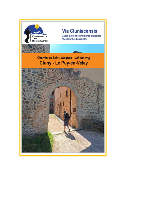 Kniha CLUNY_LE PUY EN VELAY EDITION 2026 ASSOCIATION RHONE ALPES DES AMIS DE SAINT JACQUES