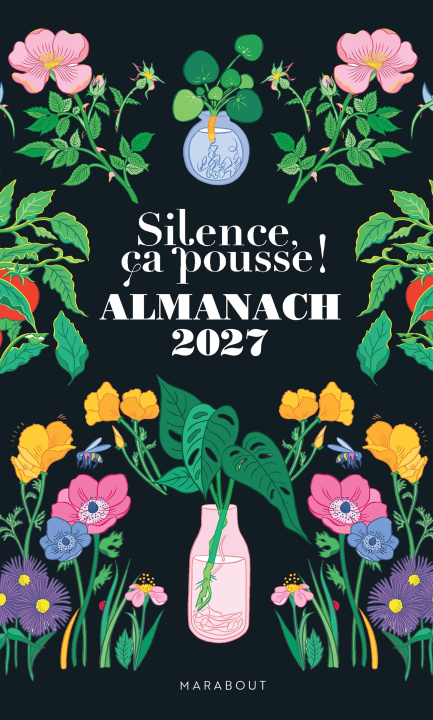 Könyv L'almanach - silence, ça pousse ! Sylvie Ligny