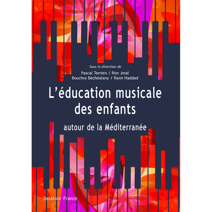 Kniha L'éducation musicale des enfants autour de la Méditerranée 
