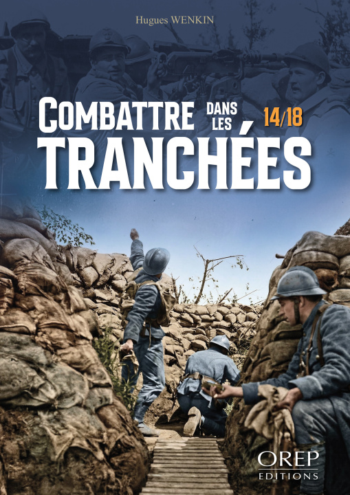 Kniha Combattre dans les tranchées WENKIN