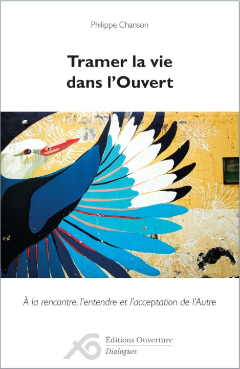 Knjiga Tramer la vie dans l'Ouvert Chanson
