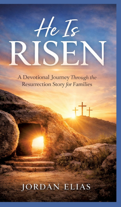 Kniha He is Risen Jordan Elias