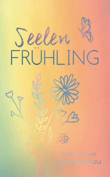 Kniha Seelenfrühling Johanna Rau
