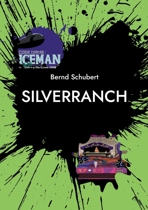Kniha Silverranch Bernd Schubert