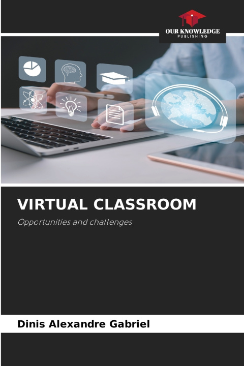 Kniha VIRTUAL CLASSROOM Dinis Alexandre Gabriel