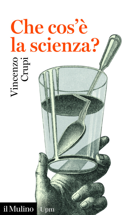 Kniha Che cos'è la scienza? Vincenzo Crupi