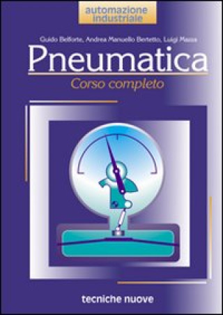 Buch Pneumatica. Corso completo Guido Belforte