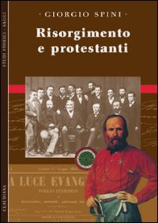 Kniha Risorgimento e protestanti Giorgio Spini