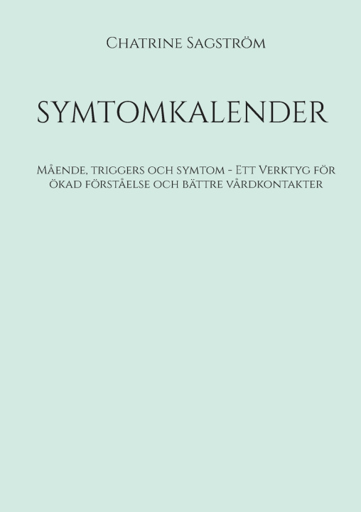 Книга SYMTOMKALENDER Chatrine Sagström