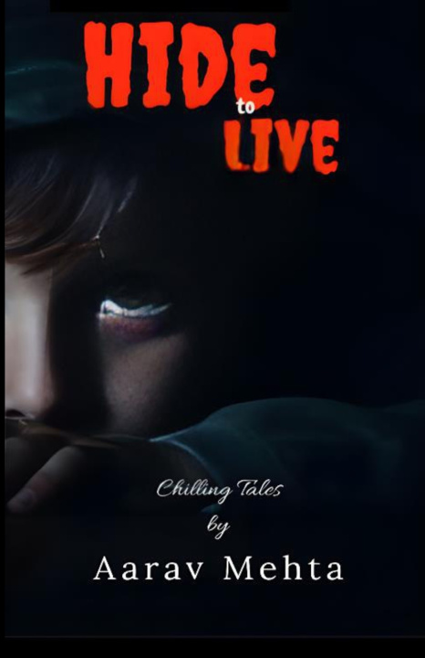 Knjiga Hide to Live Aarav Mehta