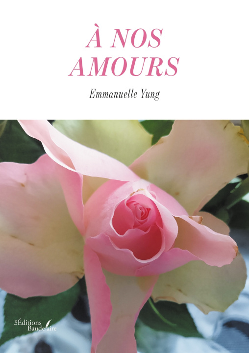 Könyv À nos amours Emmanuelle YUNG