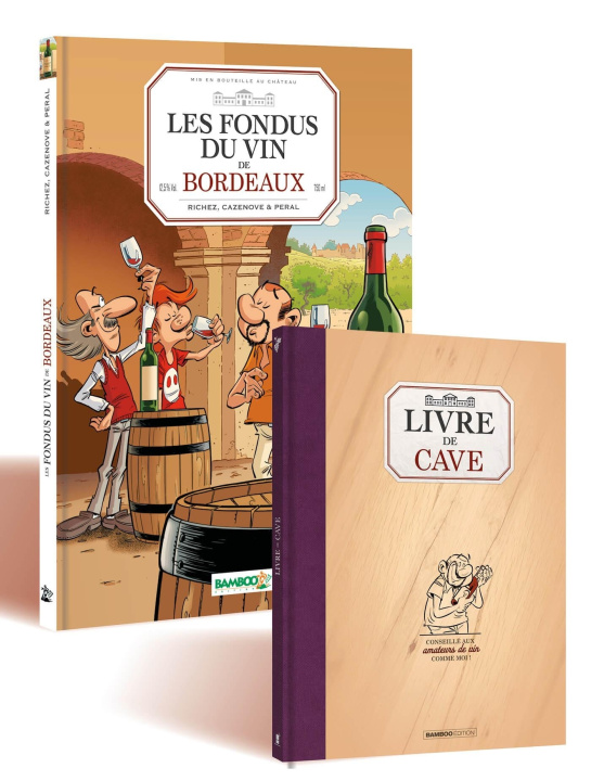 Buch Les Fondus du vin : Bordeaux + Livre de cave offert - OP 2026 