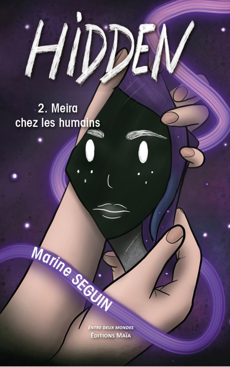 Kniha Hidden - 2. Meira chez les humains Marine Seguin