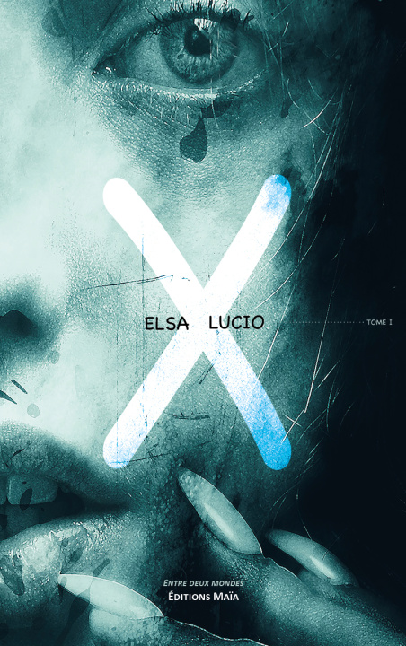 Kniha X - Tome I Elsa Lucio