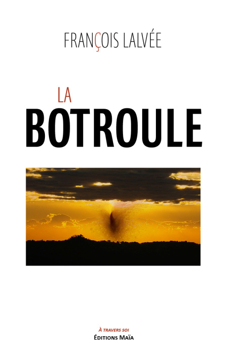 Kniha La botroule François Lalvée