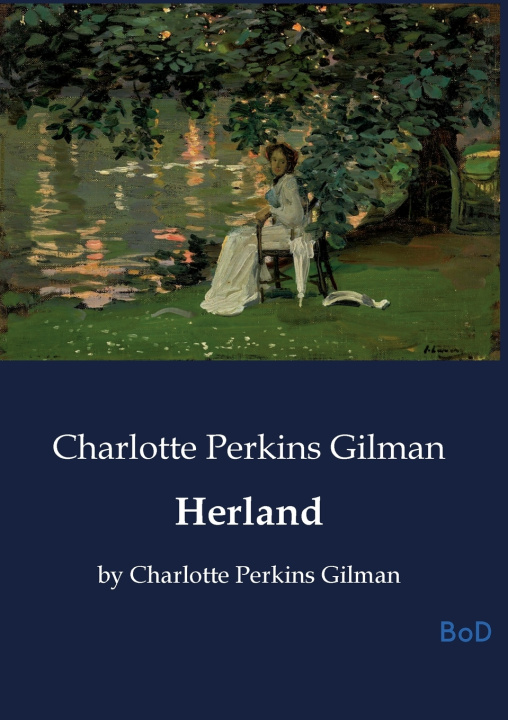 Kniha HERLAND GILMAN CHARLOTTE PERKINS