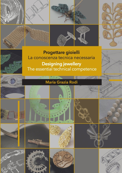 Knjiga Progettare gioielli - Designing Jewellery Maria Grazia Rodi