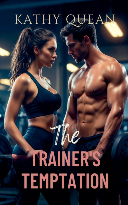 Kniha The Trainer's Temptation Kathy Quean