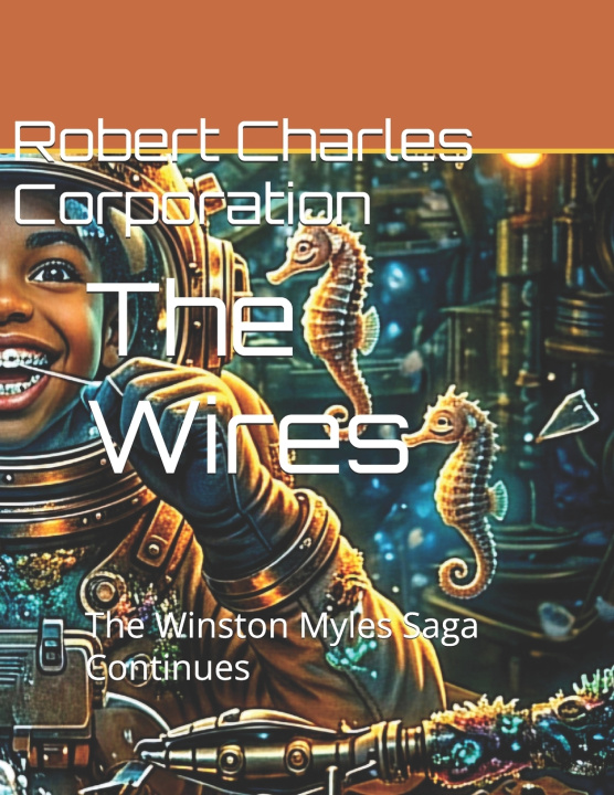 Kniha The Wires Charles Swinney II