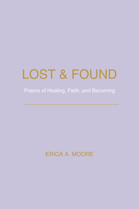 Kniha Lost & Found Erica A. Moore