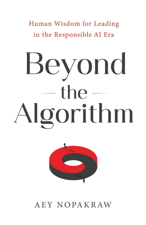 Könyv Beyond the Algorithm Aey Nopakraw