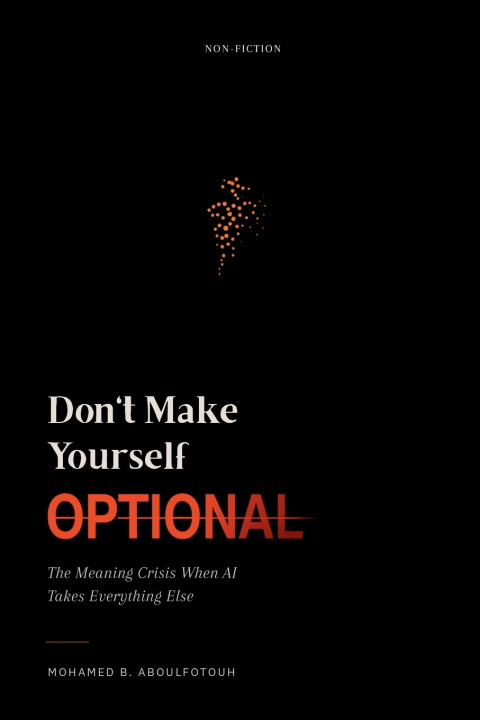 Kniha Don't Make Yourself Optional Mohamed B. Aboulfotouh