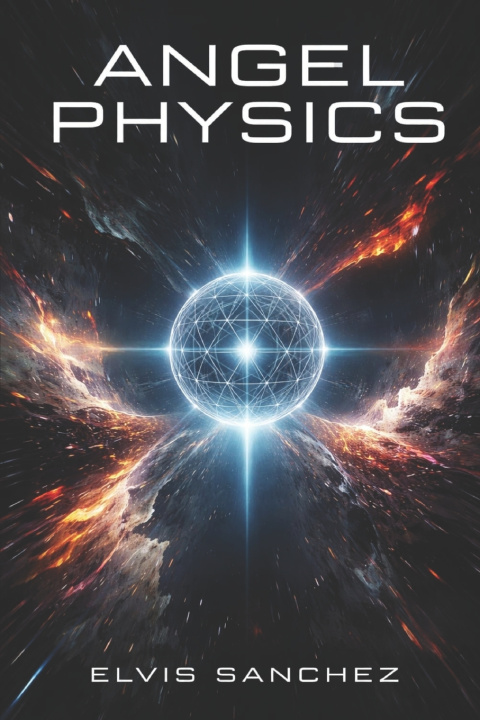 Kniha Angel Physics Elvis Sanchez