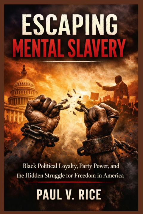 Kniha Escaping Mental Slavery Paul V. Rice