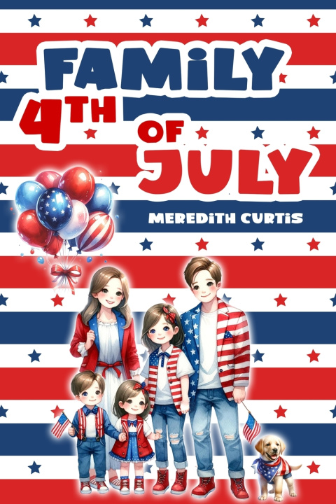 Kniha Family 4th of July Meredith Curtis
