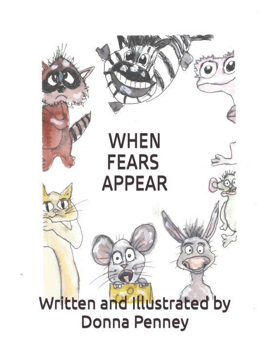 Kniha WHEN FEARS APPEAR Donna Penney