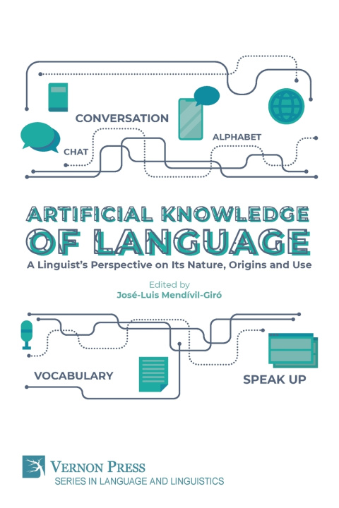 Kniha Artificial Knowledge of Language José-Luis Mendívil-Giró