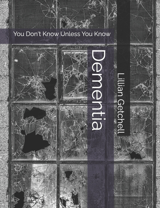Knjiga Dementia Lillian Amber Rachel Getchell