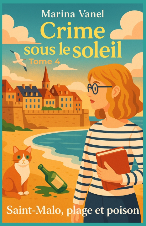 Kniha Crime sous le soleil Tome 4 Marina VANEL