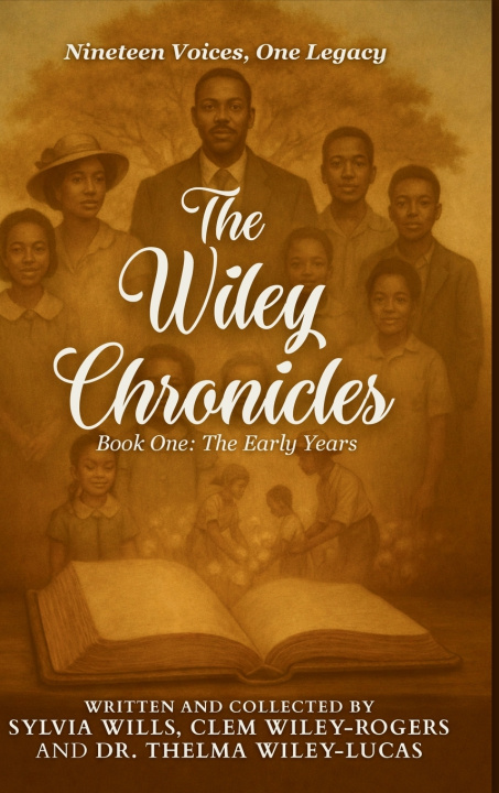 Kniha The Wiley Chronicles - Book One Sylvia Wills